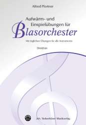 Aufwärm- und Einspielübungen für Blasorchester - Direktion -Alfred Pfortner