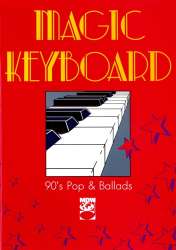Magic Keyboard - 90's Pop and Ballads - Diverse / Arr. Eddie Schlepper