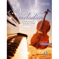 Wunschmelodien für Violoncello und Klavier - Violoncello Stimme - Anne Terzibaschitsch