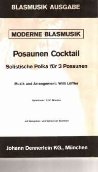 Posaunen Cocktail (Solistische Polka für 1-3 Posaunen)