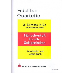 Fidelitas-Quartette - 2. Stimme in Eb (Altsaxophon) - Josef Bach