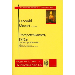 Konzert D-Dur für Trompete und Orchester : - Leopold Mozart