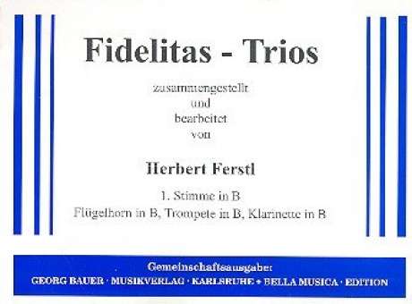 Fidelitas-Trios (1. Stimme in Bb)