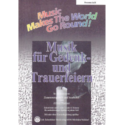 Musik für Gedenk- und Trauerfeiern - Stimme 1+3+4 in Bb - Posaune / Tenorhorn / Bariton