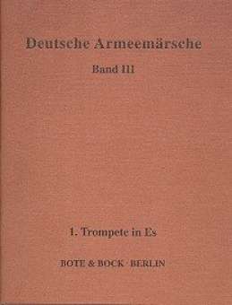 Deutsche Armeemärsche Band 3 - 18 Trompete in Es I