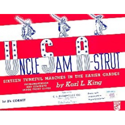 Uncle Sam A- Strut - Cornet 1 - Karl Lawrence King