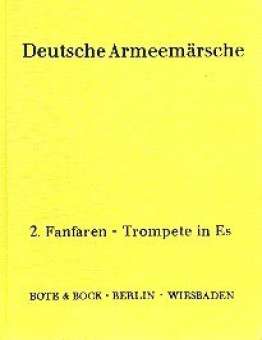 Deutsche Armeemärsche Band 1 und 2 - Fanfarentrompete 2 in Eb