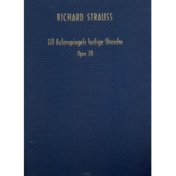 Till Eulenspiegels lustige Streiche op.28 : - Richard Strauss