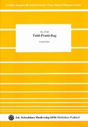Tutti-Frutti-Rag : für Schulorchester - Cornelia Bothe