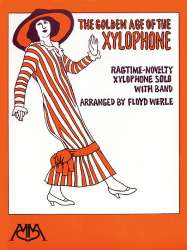 The Golden Age of the Xylophon - Randy Eyles / Arr. Floyd E. Werle