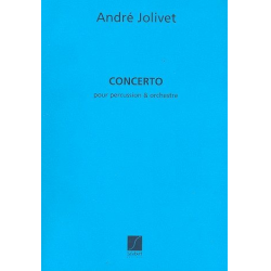 Concerto : pour percussion et orchestre - André Jolivet
