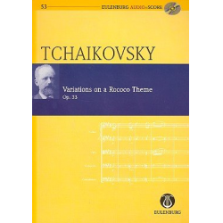Variationen über ein Rokoko-Thema op.33 - Piotr Ilich Tchaikowsky (Pyotr Peter Ilyich Iljitsch Tschaikovsky)