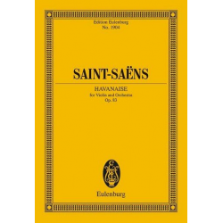Havanaise op.83 : - Camille Saint-Saens