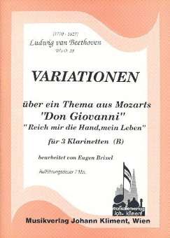 Variationen über ein Thema aus Mozarts "Don Giovanni": Reich mir die Hand, mein Leben, WoO 28