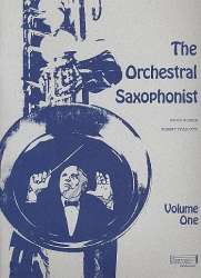Buch: The Orchestral Saxophonist, Volume One - Bruce Ronkin / Arr. Robert Frascotti
