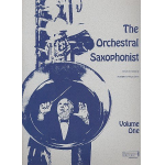 Buch: The Orchestral Saxophonist, Volume One - Bruce Ronkin / Arr. Robert Frascotti