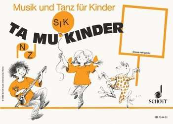 Musik und Tanz für Kinder 4 - Ta Mu Kinder (Kinderheft) - Rudolf Nykrin