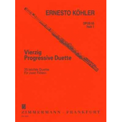 Vierzig progressive Duette für 2 Flöten,E. Köhler - Ernesto Köhler