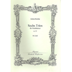 Sechs Trios für Waldhörner, op. 82 - Anton Reicha