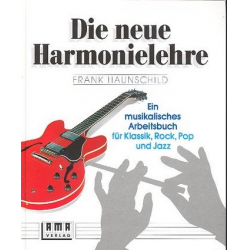 Die neue Harmonielehre Band 1 : - Frank Haunschild