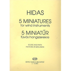 5 Minatures for wind instruments - Frigyes Hidas