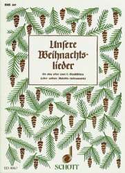 Unsere Weihnachtslieder - Diverse / Arr. Hans Hilsdorf