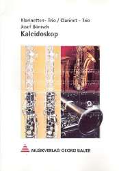 Kaleidoskop  für 3 Klarinetten - Josef Bönisch