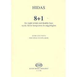 8 + 1 (for eight winds and double bass) - Frigyes Hidas