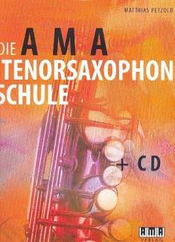 Die AMA Tenorsaxophon Schule + CD