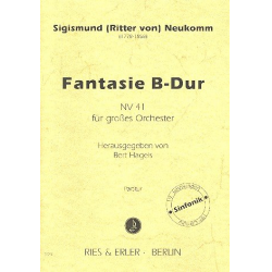 Fantasie B-Dur NV41 : für Orchester - Sigismund Ritter von Neukomm