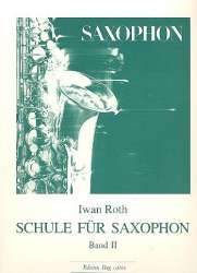 Schule für Saxophon Band 2 - Iwan Roth