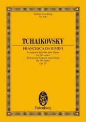 Francesca da Rimini op.32 : for - Piotr Ilich Tchaikowsky (Pyotr Peter Ilyich Iljitsch Tschaikovsky)