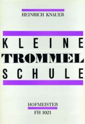 Kleine Trommel Schule - Heinrich Knauer