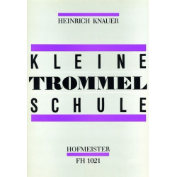 Kleine Trommel Schule - Heinrich Knauer
