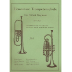 Elementare Trompetenschule 1. Teil - Richard Stegmann