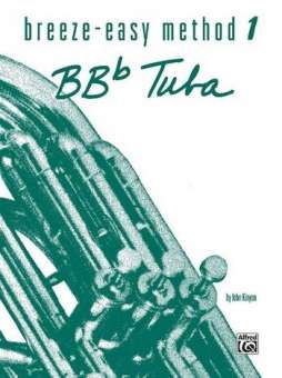 Breeze-Easy Method for BB flat Tuba, Book 1