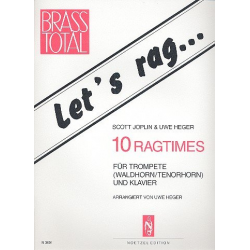 Let's Rag  (10 Ragtimes für Trompete, Horn oder Tenorhorn & Klavier) - Scott Joplin / Arr. Uwe Heger