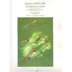 Trombone Plaisir 3 - 18 Etudes - Jérôme Naulais / Arr. Jean Raffard