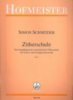 Zitherschule von Simon Schneider Werk 130 Teil 1