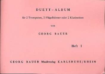 Duett-Album Heft 1 - Georg Bauer / Arr. Georg Bauer