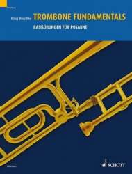Trombone Fundamentals - Klaus Bruschke