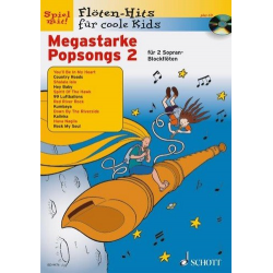 Megastarke Popsongs Band 2 für 1-2 Sopran-Blockflöten - Noten mit CD