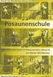 Posaunenschule für Kids und Teens 2 - Rainer Mühlbacher