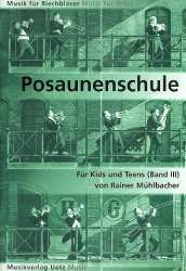 Posaunenschule für Kids und Teens 3 - Rainer Mühlbacher