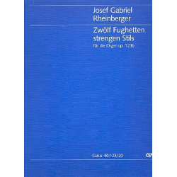 12 Fugetten op. 123B - Josef Gabriel Rheinberger