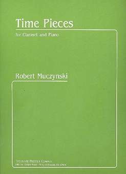 Time Pieces For Clarinet and Piano Opus 43
