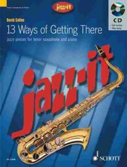13 Ways of Getting There - Tenorsax