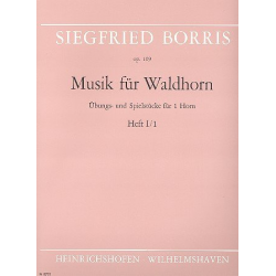 Musik für Waldhorn, Heft 1 op. 109 - Siegfried Borris