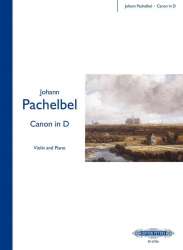 Pachelbel Canon in D  für Violine und Klavier - Johann Pachelbel / Arr. Samuel Marder