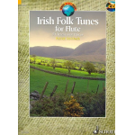 Irish Folk Tunes for Flute - 71 Traditional Pieces - Traditional / Arr. Patrick Steinbach